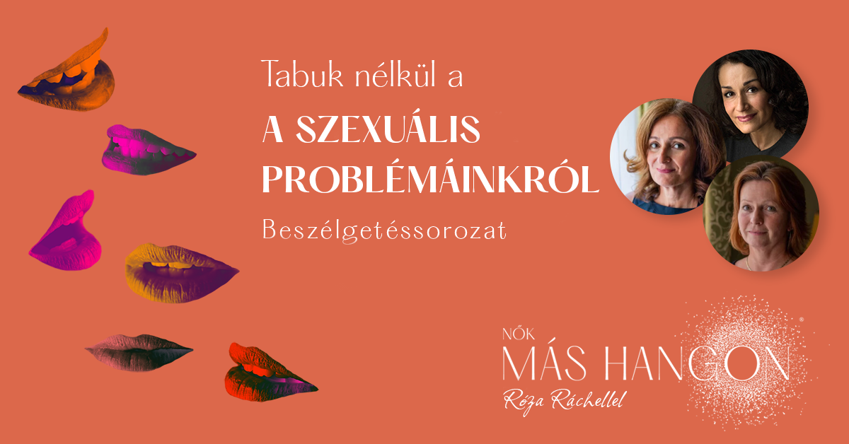 Tabuk nélkül a szexuális problémáinkról